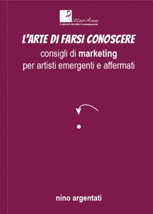 L'Arte di farsi conoscere